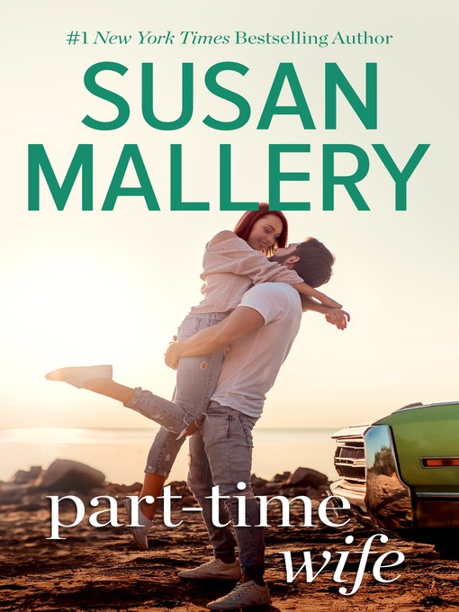 Title details for Part-Time Wife by Susan Mallery - Available